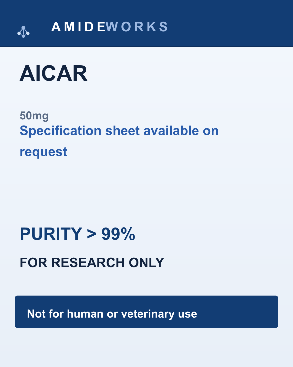 AICAR (50mg) — product label, purity above 99%, research use only