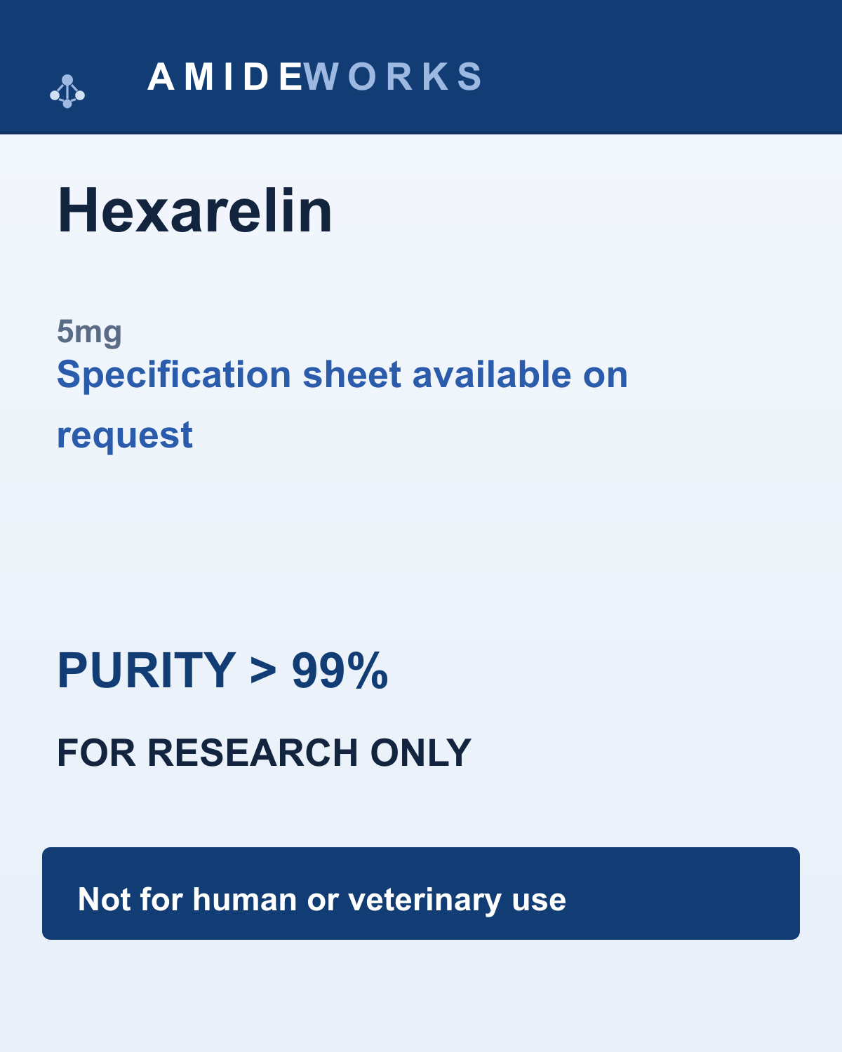 Hexarelin (5mg) — product label, purity above 99%, research use only
