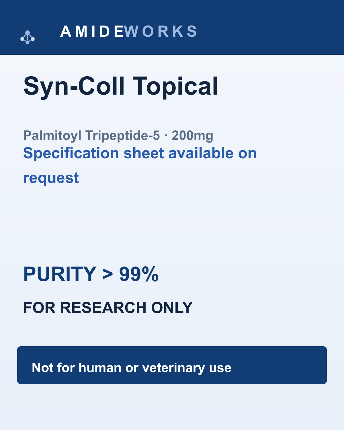 Syn-Coll (Palmitoyl Tripeptide-5) Topical (200mg) — product label, purity above 99%, research use only